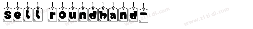 Sell roundhand字体转换